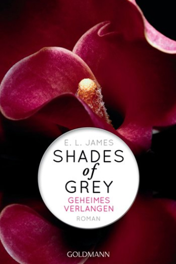 Shades of Grey: Geheimes Verlangen - E.L. James