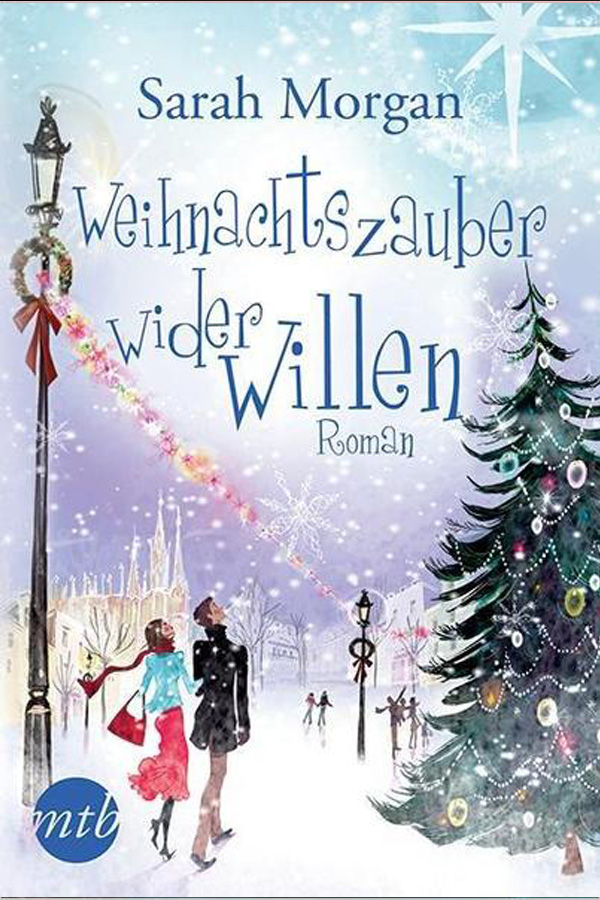 Weihnachtszauber wider Willen - Sarah Morgan