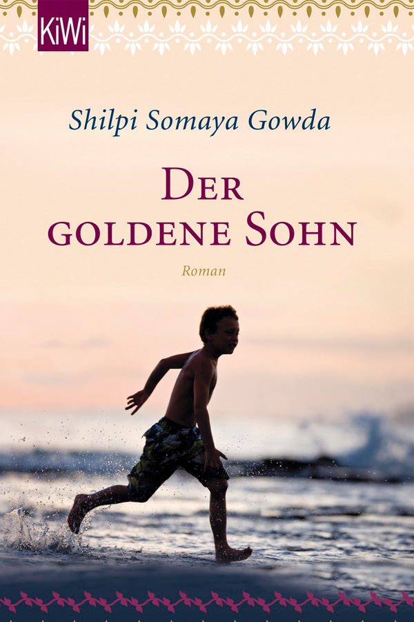 Der goldene Sohn - Shilpi Somaya Gowda