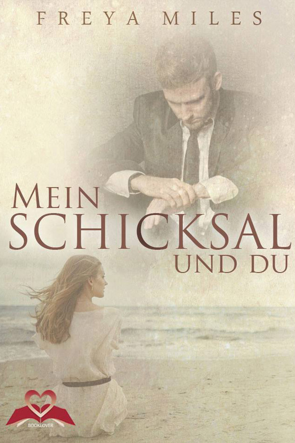 Mein Schicksal und Du - Freya Miles