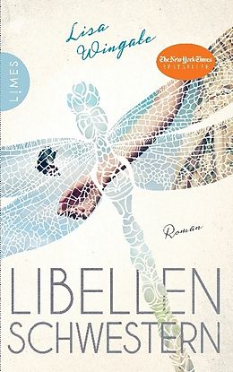 Libellenschwestern - Lisa Wingate