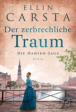 Der zerbrechliche Traum - Ellin Carsta