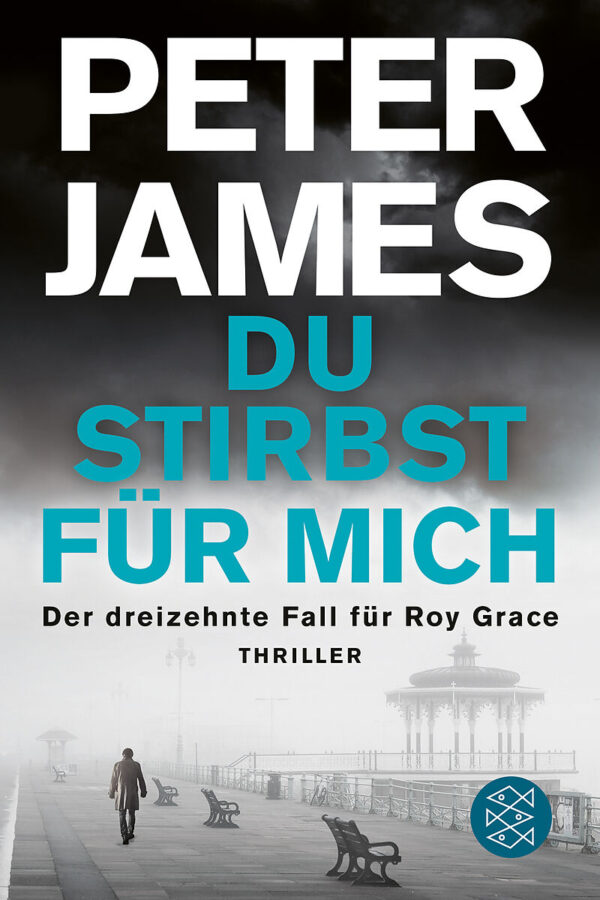 Du stirbst für mich - Peter James