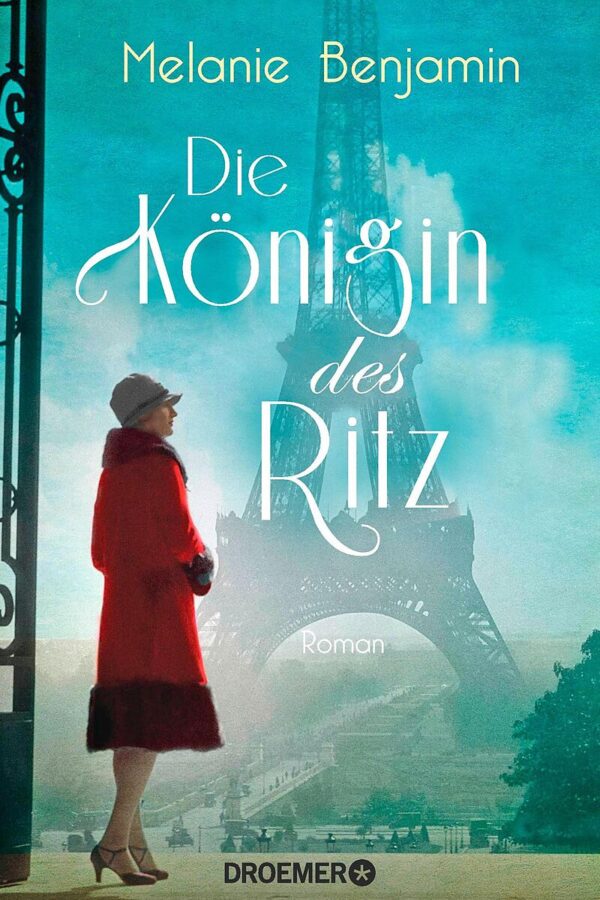 Die Königin des Ritz - Melanie Benjamin