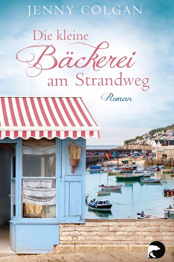 Die kleine Bäckerei am Strandweg - Jenny Colgan