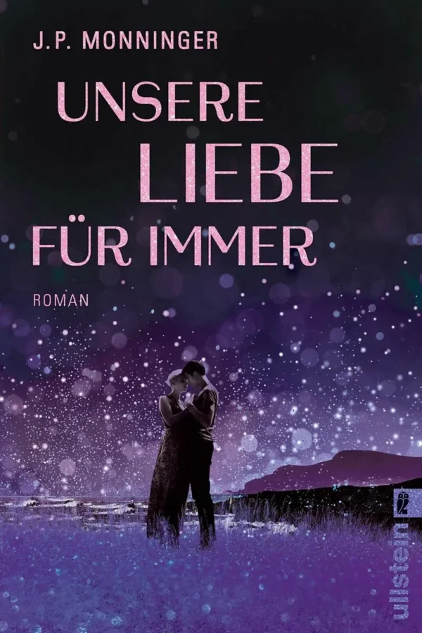 Unsere Liebe für immer- J. P. Monninger