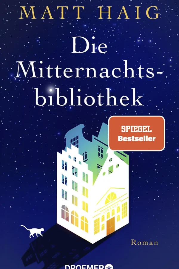 Die Mitternachtsbibliothek - Matt Haig