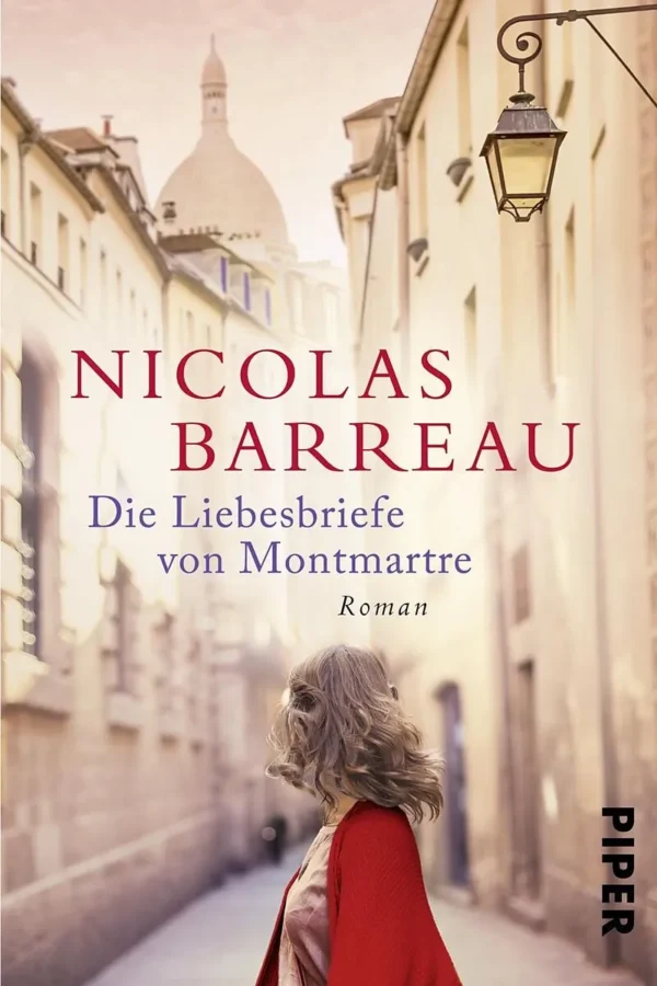 Die Liebesbriefe von Montmartre - Nicolas Barreau