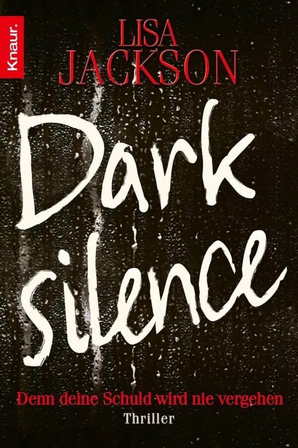 Dark Silence - Lisa Jackson