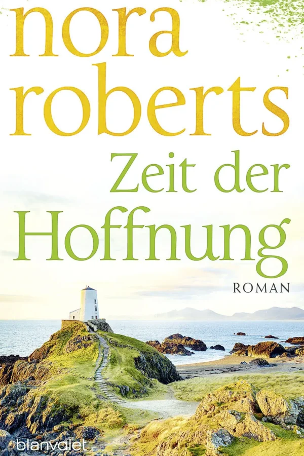 Zeit der Hoffnung - Nora Roberts