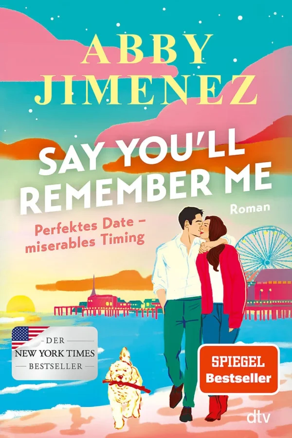 Say you will remember me - Abby Jimenez