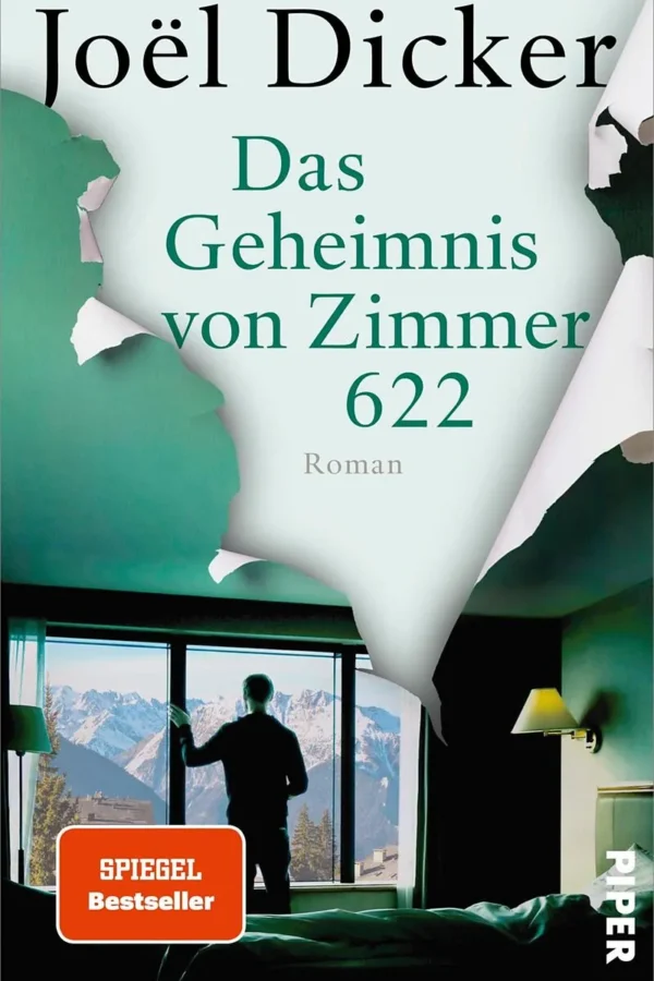 Das Geheimnis von Zimmer 622 - Joël Dicker